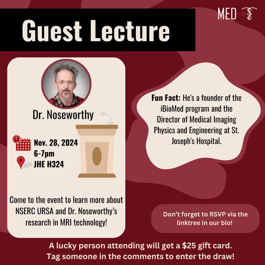 Guest Lecture with Dr. Noseworthy